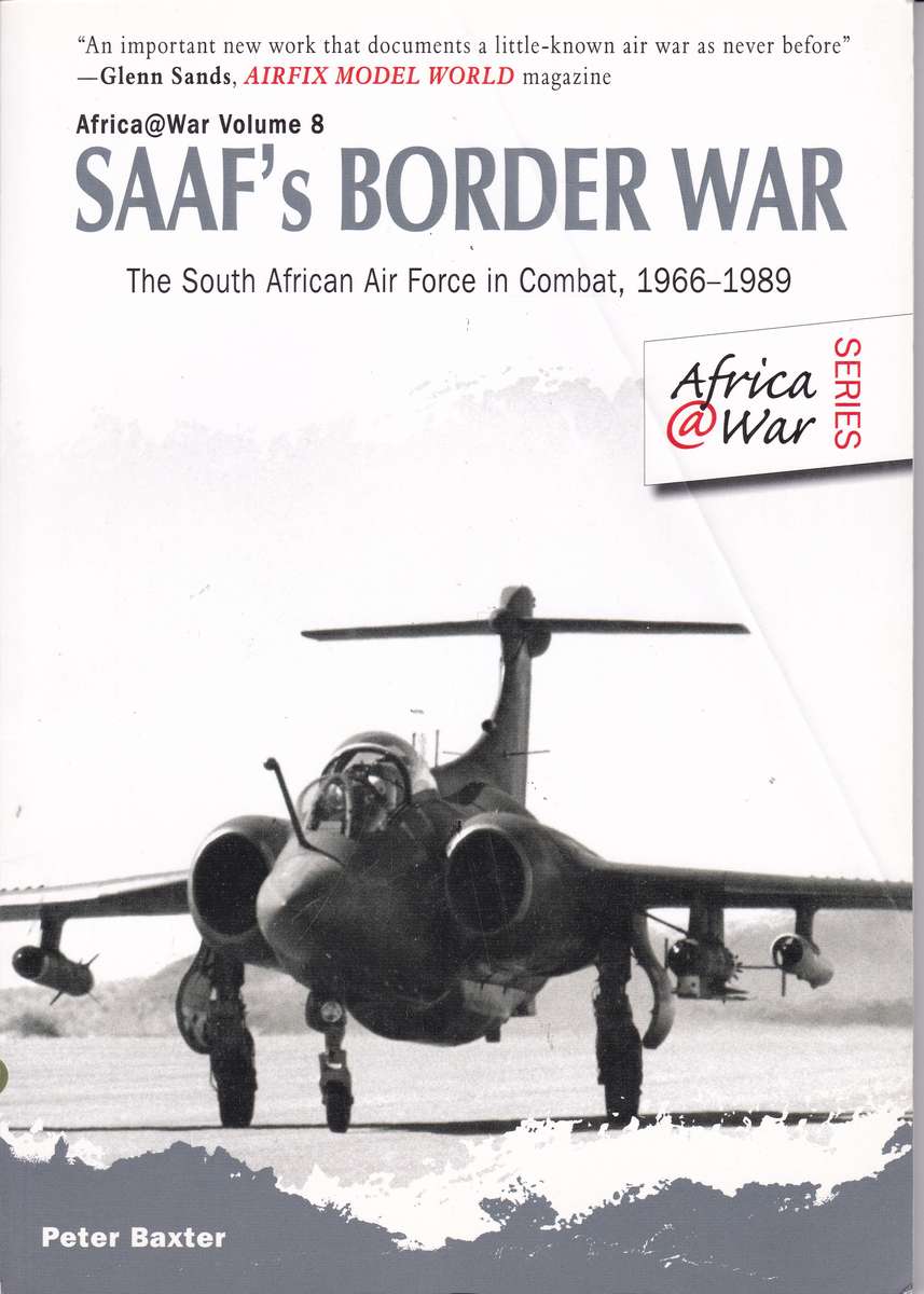 SAAFS BORDER WAR SECONDHAND - BAXTER,P
