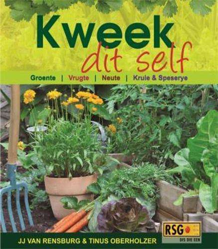 Kweek dit Self - Tinus Oberholzer