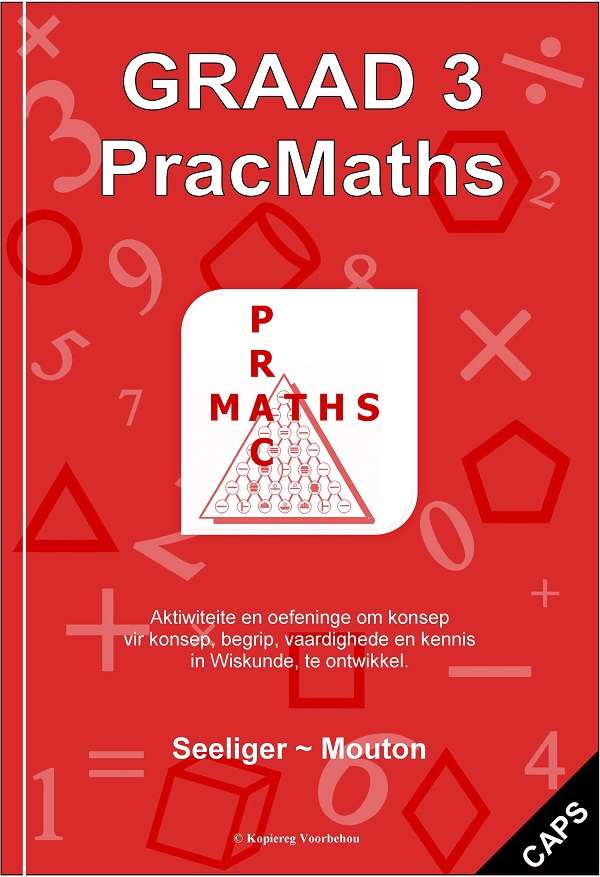 PracMaths CAPS: Gr 3: Werkboek + memo's - MATHS