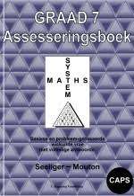 SYSTEM MATHS ASSESSERINGSBOEK GR7 - MATHS-GR7