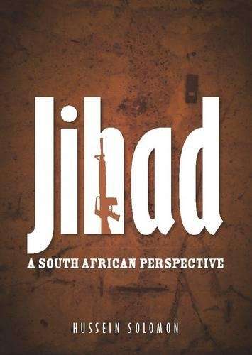 JIHAD A SOUTH AFRICAN PERSPECTIVE - SOLOMON,H
