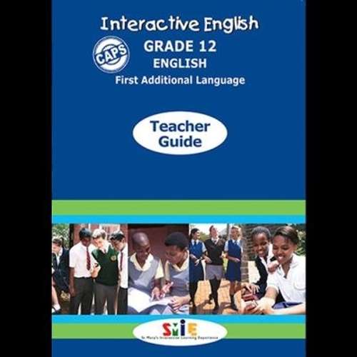 Interactive English CAPS: Gr 12: Teacher's guide - ENG-GR12