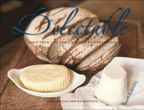 Delectable  - Marlene van der Westhuizen