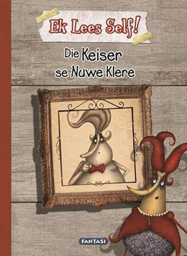Die Keiser se nuwe klere - BLANKENAAR,D