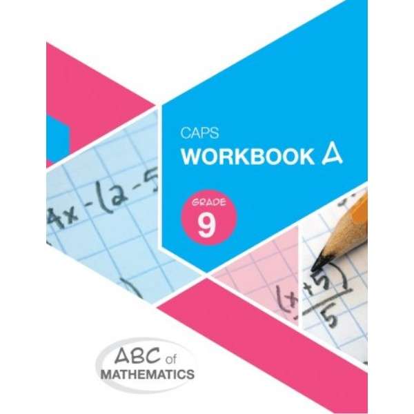 ABC OF MATHS GRADE 9 SET - MATHS-GR9