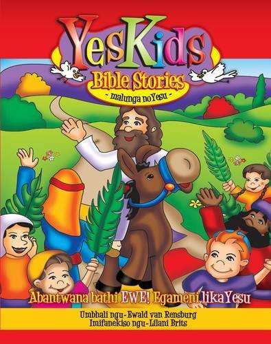 YesKids Bible stories about Jesus - Ewald van Rensburg