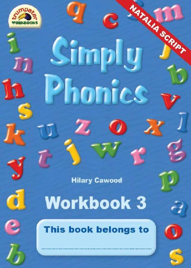 Simply phonics: Grade 2: Workbook 3 - Hilary Cawood