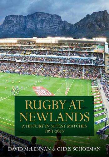 Rugby at Newlands - David McLennan