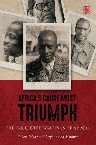 Africaâs cause must triumph - Robert Edgar