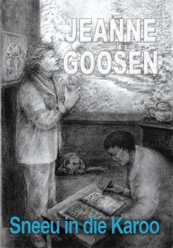 Sneeu In die Karoo - Jeanne Goosen