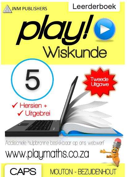PLAY WISKUNDE GR5 AFR - PLAYMATHS-GR5