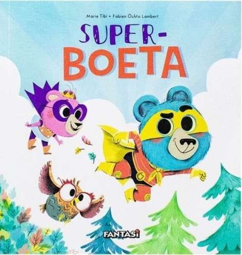 Mooihoekbos: Super Boeta - TIBI,M