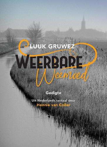 Weerbare Weemoed - Hennie van Coller