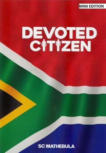 Devoted Citizen - S.C. Mathebula