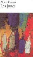 Les justes - Albert Camus
