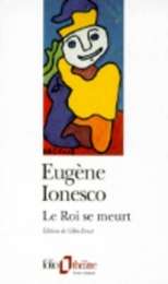 Le roi se meurt - Eugene Ionesco