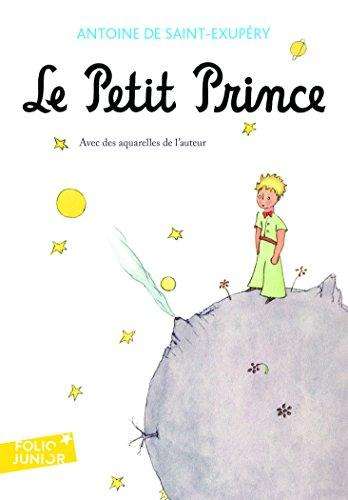 Le petit Prince - Antoine de Saint-Exupery