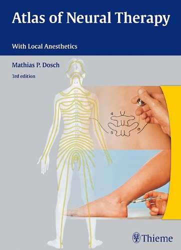ATLAS OF NEURAL THERAPHY - DOSCH,M