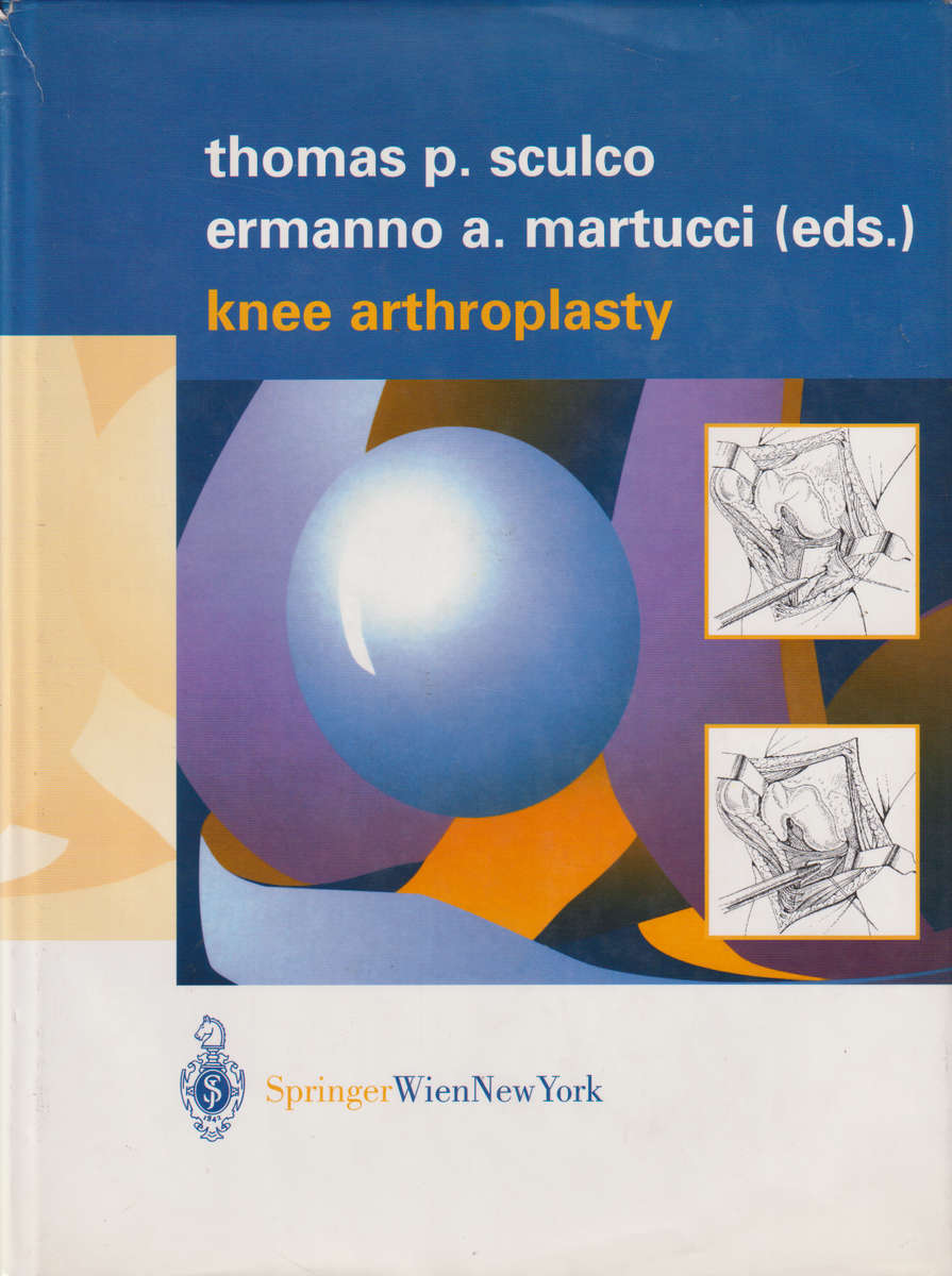 KNEE ARTHOPLASTY - SCULCO,T