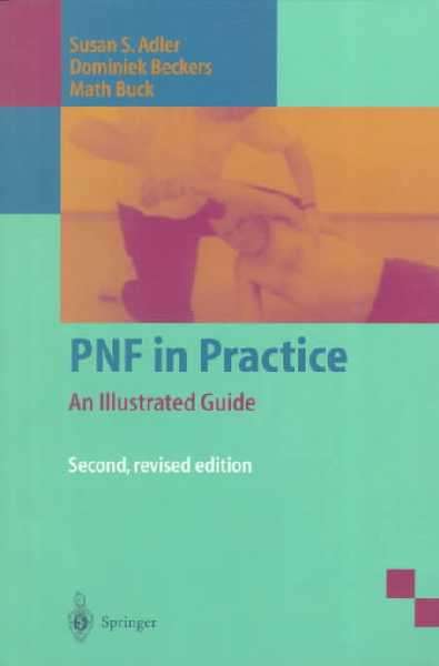 ZOLD PNF IN PRACTICE 2ED - ADLER,D