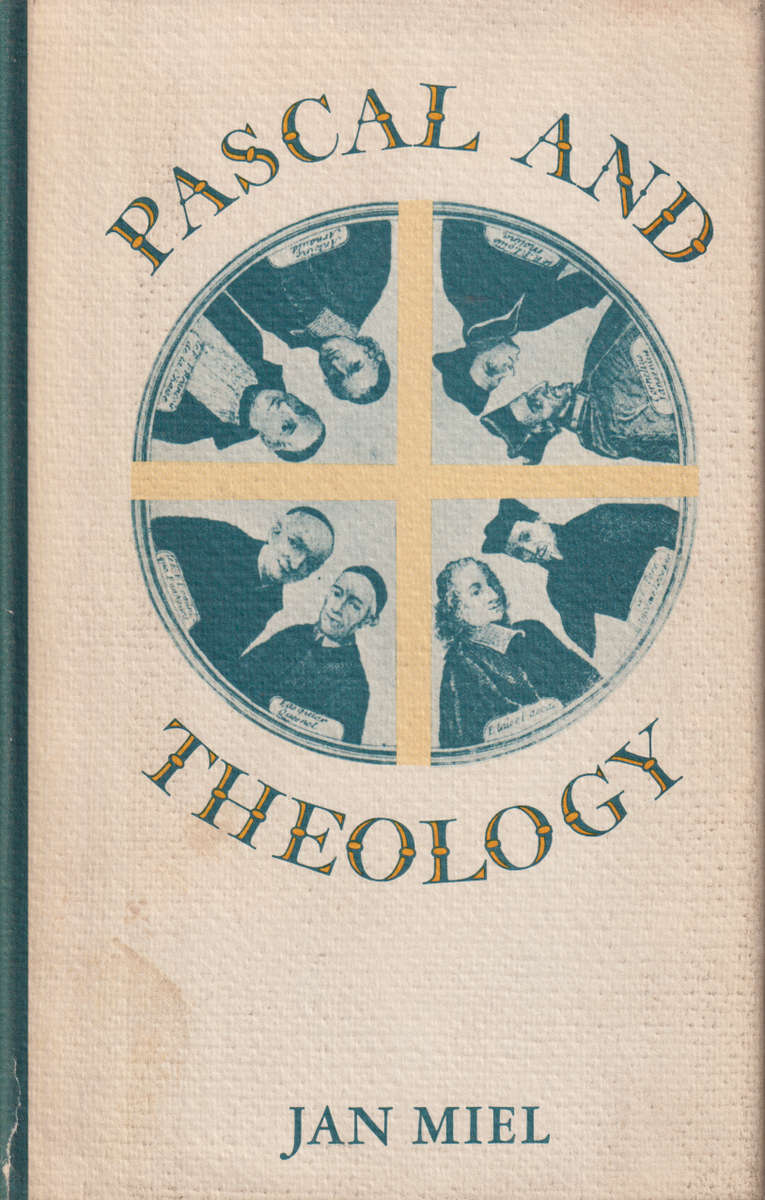 Pascal and Theology, Second-hand SECONDHAND - Jan Miel
