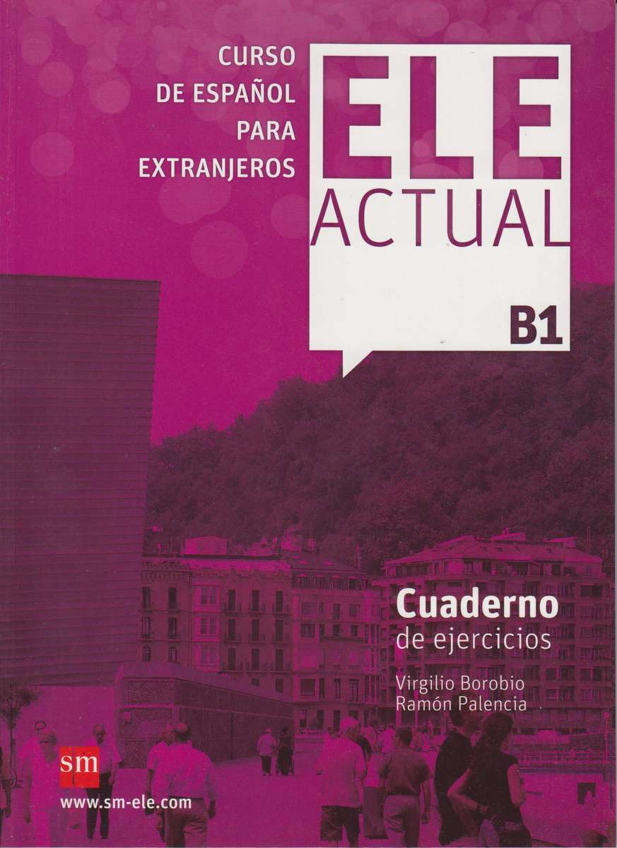 ELE ACTUAL CUADERNO DE EJERCICIOS B1 - X
