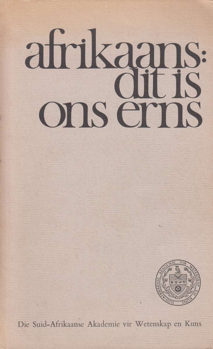 Afrikaans dit is ons erns SECONDHAND - A.J.A Roux