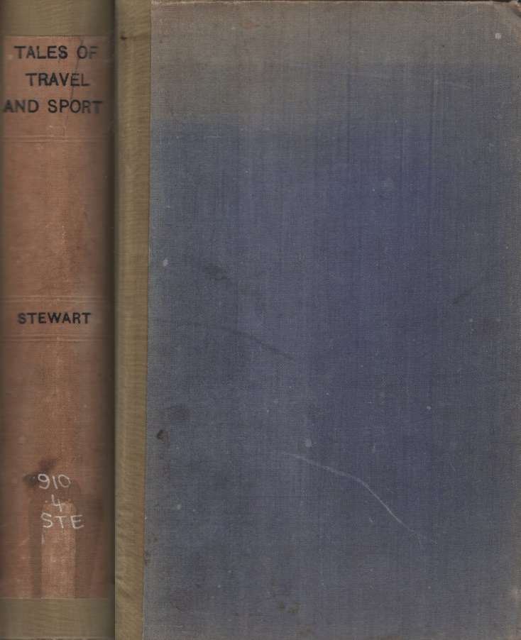 Tales of Travel and Sport. Ex Library SECONDHAND - P M Stewart