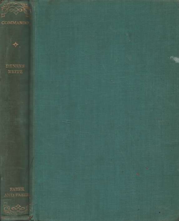 Commando: A Journal of the Boer War. Second-hand SECONDHAND - Deneys Reitz