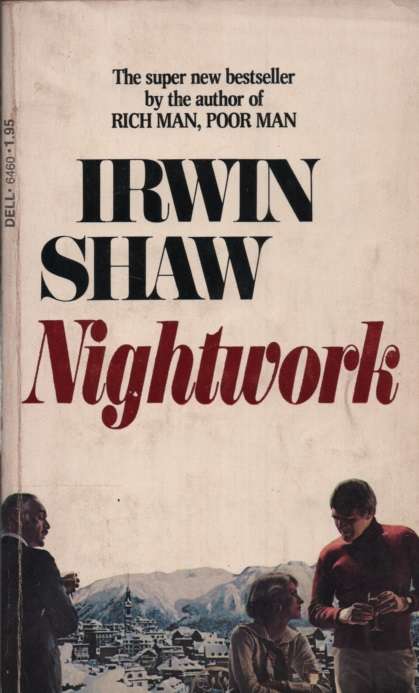 Nightwork. Second-hand SECONDHAND - Irwin Shaw