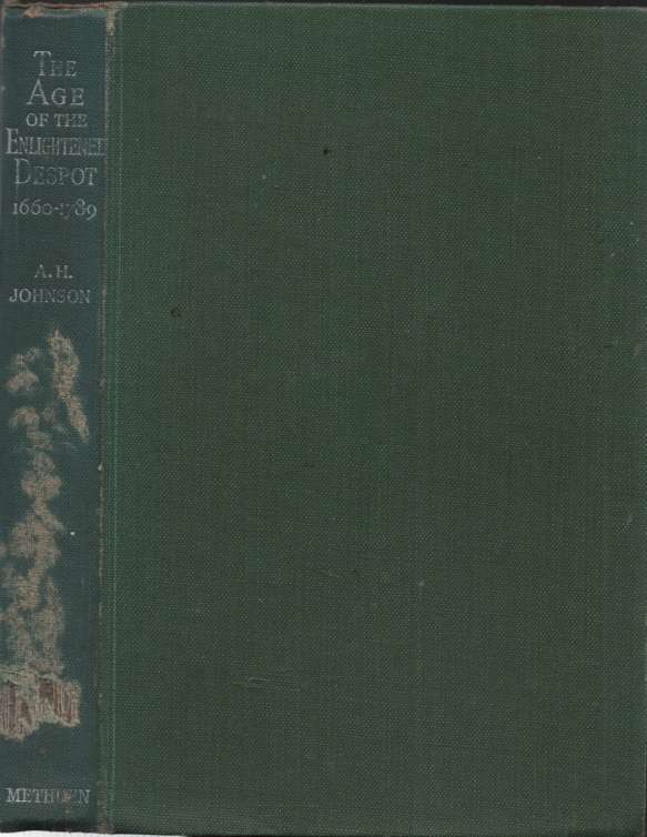 The Age of the Enlightened Despot 1660-1789 SECONDHAND - A.H. Johnson