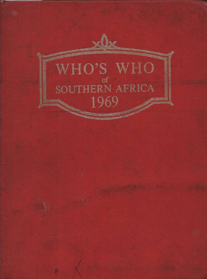 Who's Who of Southern Africa 1969. Second-hand SECONDHAND - P.J. Gibson (Editor)