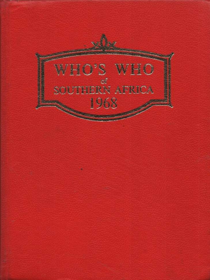 Who's Who of Southern Africa 1968. Second-hand SECONDHAND - P.J. Gibson (Editor)