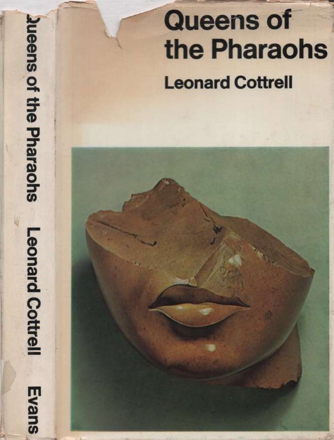 Queens of the Pharaohs. Second-hand SECONDHAND - Leonard Cottrell
