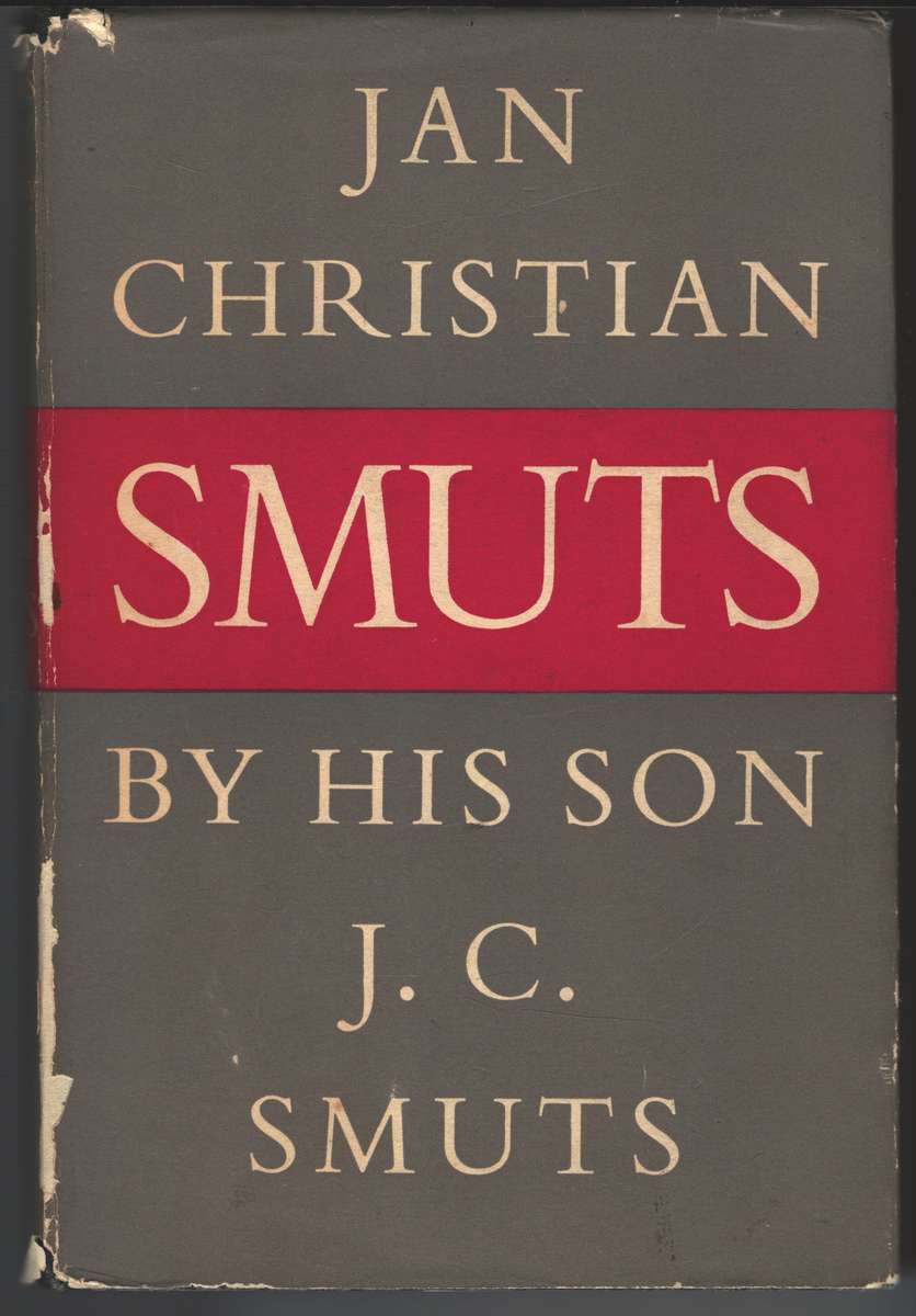 Jan Christian Smuts SECONDHAND - J. C. Smuts
