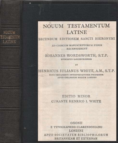 NOUUM TESTAMENTUM LATINE LATIN NEW TESTA - WORDSWORTH,J