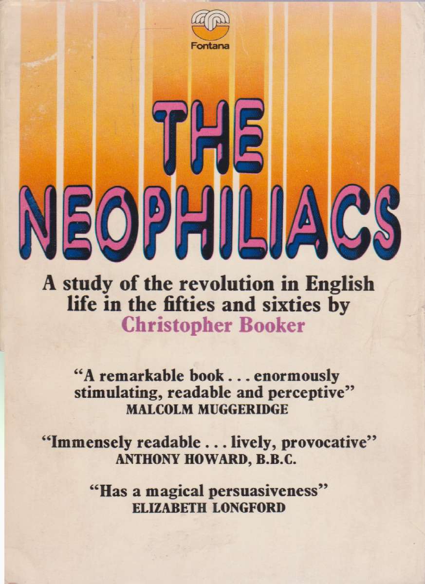 Neophiliacs SECONDHAND - Christopher Booker