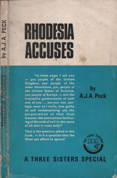 Rhodesia Accuses SECONDHAND - A.J.A. Peck