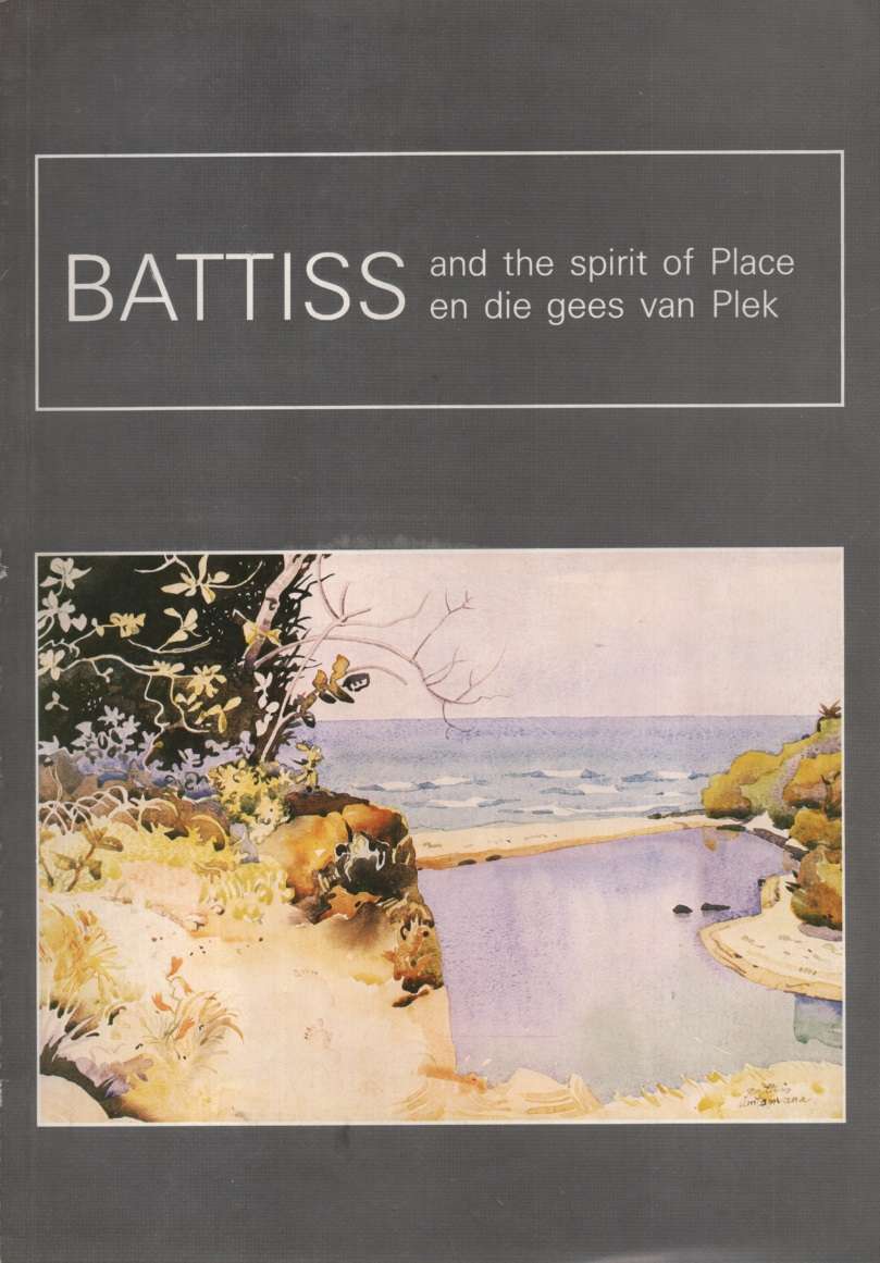 Battiss and the Spirit of Place. Second-hand SECONDHAND - Karin Skawran