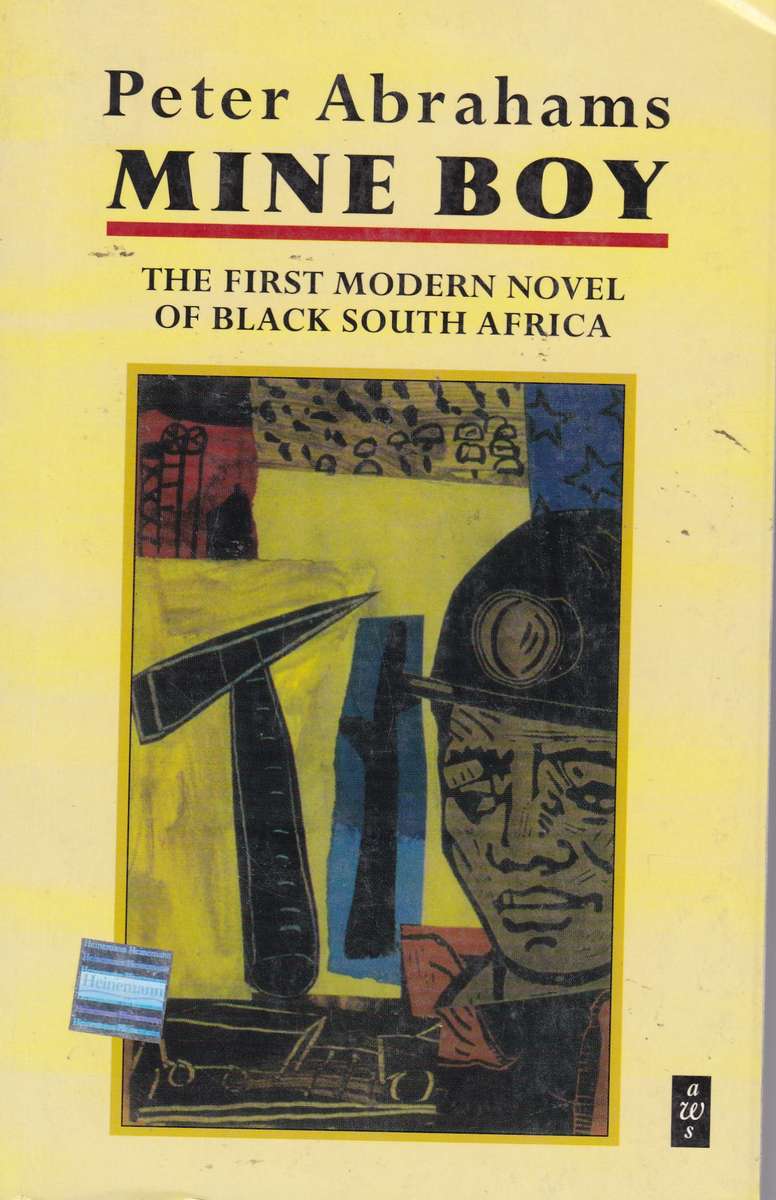MINE BOY AFRICAN WRITERS SERIES SECONDHAND - ABRAHAMS,P