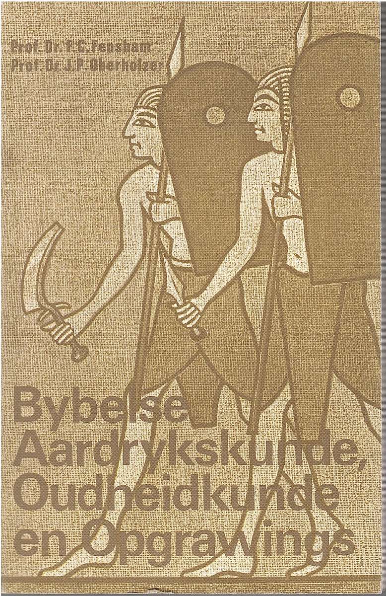 BYBELSE AARDRYKSKUNDE OUDHEID OPGRAWINGS SECONDHAND - FENSHAM,FC