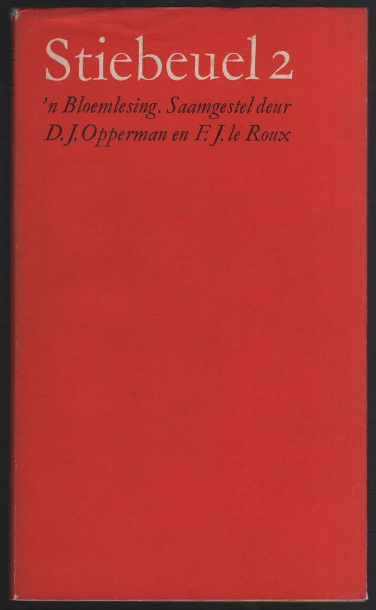 Stiebeuel 2: 'n Bloemlesing - Opperman, D. J. (samesteller