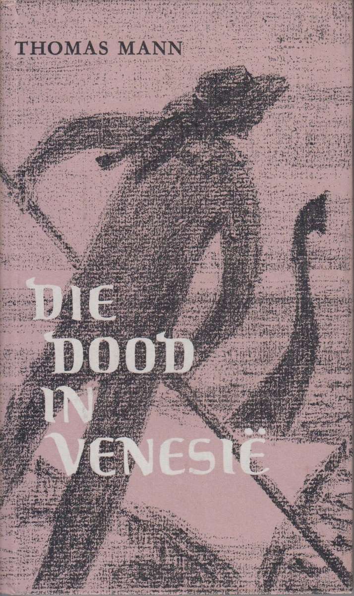 Die Dood In Venesie - Mann, Thomas