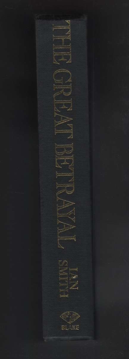 The Great Betrayal - Smith, Ian Douglas