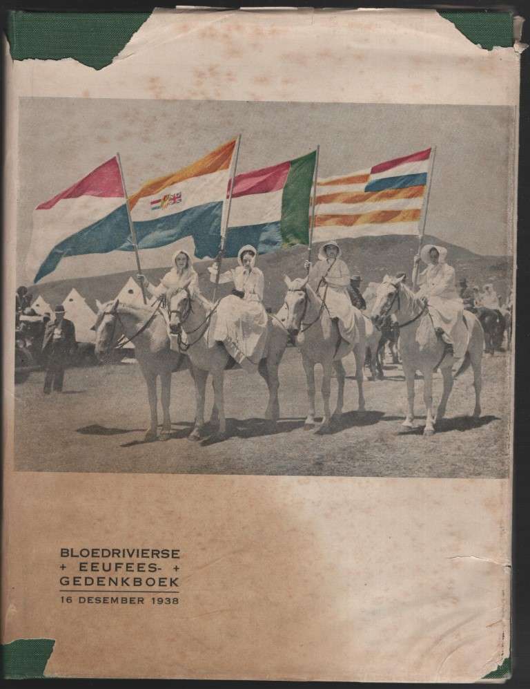 Bloedrivierse Eeufees-Gedenkboek, 16 Desember 1938 - Du Toit, A. G.; Steenkamp, L