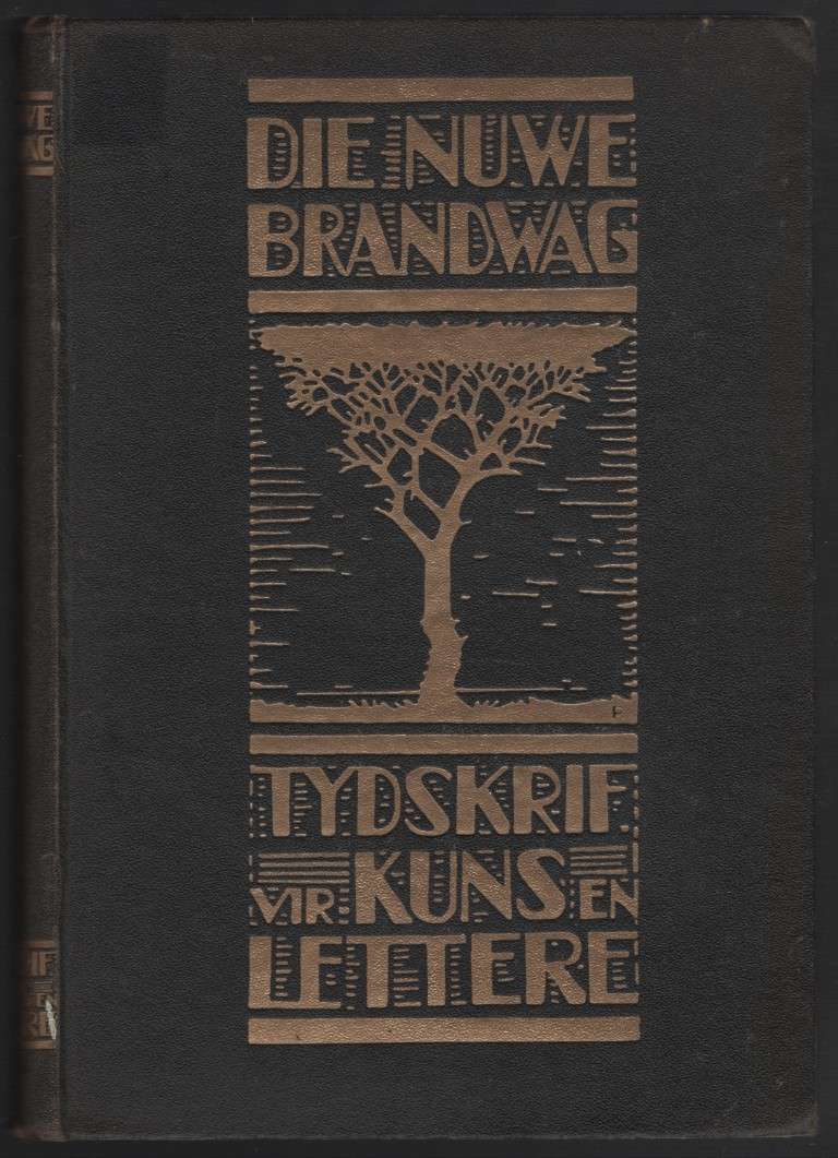 Die Nuwe Brandwag: Tydskrif vir Kuns en Lettere. Deel 3, 1931 - VERSKEIE