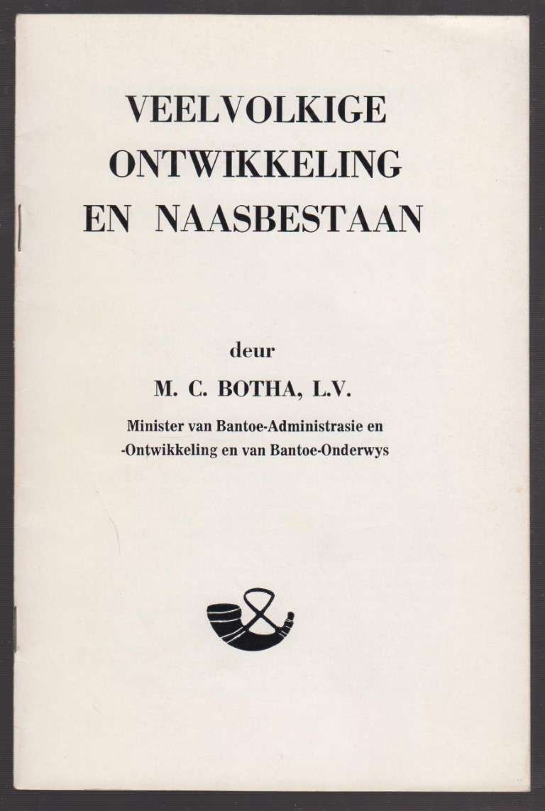 Veelvolkige Ontwikkeling en Naasbestaan - Botha, M. C.