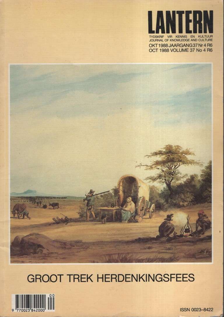 Lantern Volume 37 No 4, October 1988: Groot Trek Herdenkingsfees - Lantern