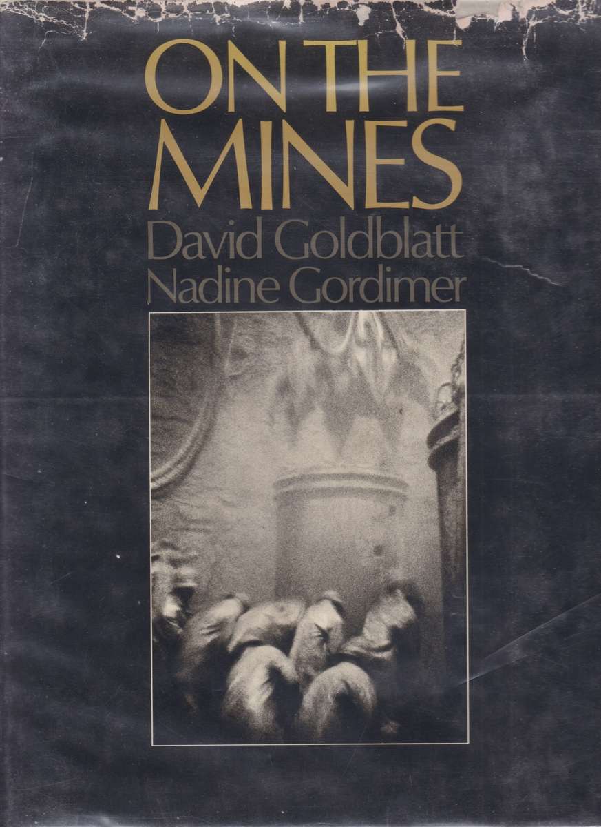 ON THE MINES - GOLDBLATT,D