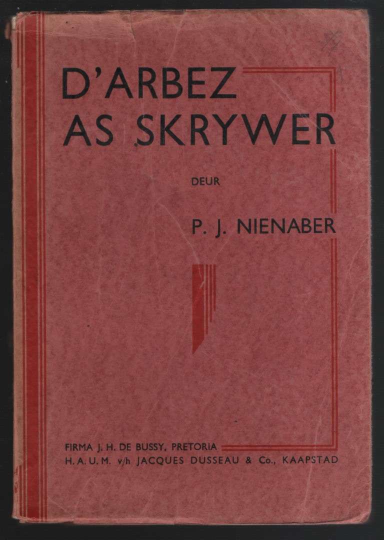 D'Arbez as Skrywer - Nienaber, P. J.